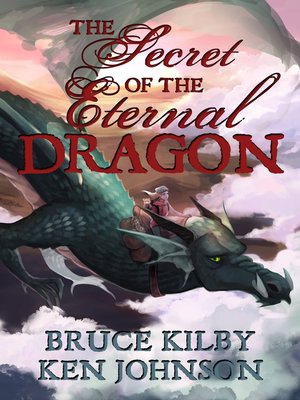 cover image of The Secret of the Eternal Dragon